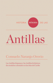 Imagen de cubierta: HISTORIA MÍNIMA DE LAS ANTILLAS