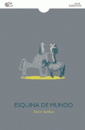 Imagen de cubierta: ESQUINA DE MUNDO
