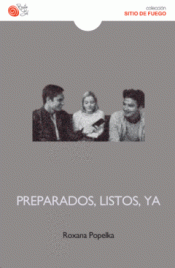 Imagen de cubierta: PREPARADOS, LISTOS, YA