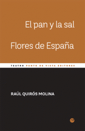 Imagen de cubierta: EL PAN Y LA SAL. FLORES DE ESPAÑA
