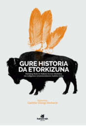 Imagen de cubierta: GURE HISTORIA DA ETORKIZUNA