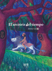 Cover Image: EL ARCOÍRIS DEL TIEMPO