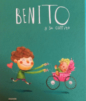 Imagen de cubierta: BENITO Y SU CARRITO