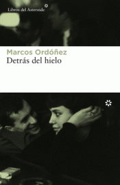 Imagen de cubierta: DETRÁS DEL HIELO