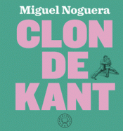 Imagen de cubierta: CLON DE KANT