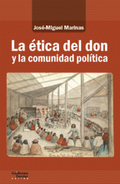 Imagen de cubierta: LA ÉTICA DEL DON Y LA COMUNIDAD POLÍTICA