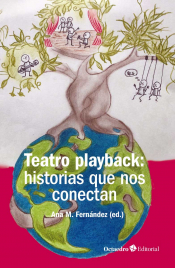 Imagen de cubierta: TEATRO PLAYBACK: HISTORIAS QUE NOS CONECTAN