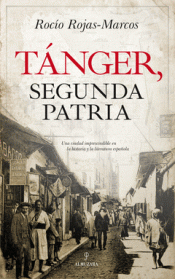Imagen de cubierta: TÁNGER, SEGUNDA PATRIA