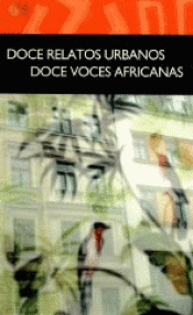 Imagen de cubierta: DOCE RELATOS URBANOS DOCE VOCES AFRICANAS