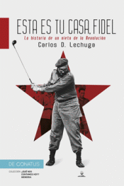 Cover Image: ESTA ES TU CASA, FIDEL