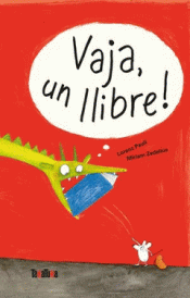 Imagen de cubierta: VAJA, UN LLIBRE!