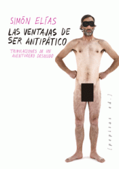 Imagen de cubierta: LAS VENTAJAS DE SER ANTIPÁTICO