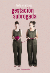 Imagen de cubierta: GESTACIÓN SUBROGADA