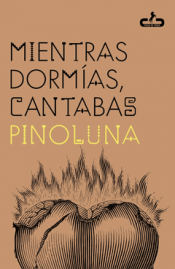 Cover Image: MIENTRAS DORMÍAS, CANTABAS