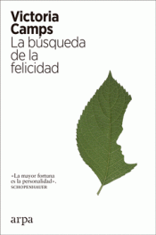 Imagen de cubierta: LA BÚSQUEDA DE LA FELICIDAD