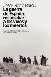 Imagen de cubierta: LA GUERRA DE ESPAÑA