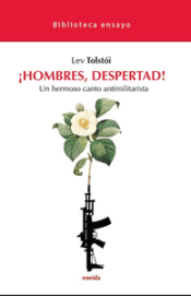 Cover Image: ¡HOMBRES, DESPERTAD!:UN HERMOSO CANTO ANTIMILITARISTA