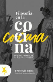 Imagen de cubierta: FILOSOFÍA EN LA COCINA