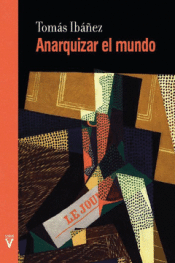 ANARQUIZAR EL MUNDO Cover Image: ANARQUIZAR EL MUNDO