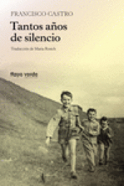 Imagen de cubierta: TANTOS AÑOS DE SILENCIO