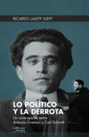 Imagen de cubierta: LO POLÍTICO Y LA DERROTA