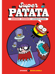 Cover Image: SUPERPATATA, ENREDO CÓSMICO