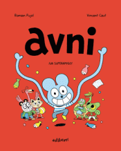 Cover Image: AVNI 2. ¡UN SUPERAMIGO!