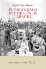 Imagen de cubierta: EL ESCÁNDALO DEL MILLÓN DE LARACHE