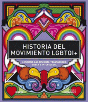 Imagen de cubierta: HISTORIA DEL MOVIMIENTO LGBTQI+