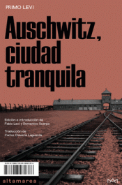 Cover Image: AUSCHWITZ, CIUDAD TRANQUILA