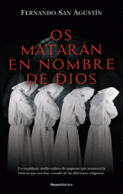 Cover Image: OS MATARÁN EN NOMBRE DE DIOS
