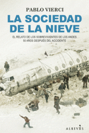 Cover Image: LA SOCIEDAD DE LA NIEVE