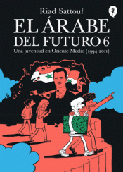 Cover Image: EL ÁRABE DEL FUTURO 6