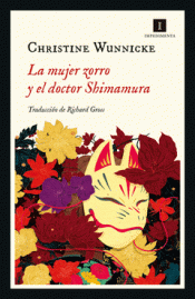 Cover Image: LA MUJER ZORRO Y EL DOCTOR SHIMAMURA