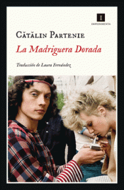 Cover Image: LA MADRIGUERA DORADA