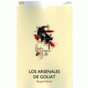 Cover Image: LOS ARSENALES DE GOLIAT