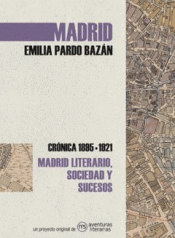 Imagen de cubierta: MADRID. CRÓNICA DE EMILIA PARDO BAZÁN
