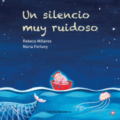 Cover Image: UN SILENCIO MUY RUIDOSO