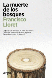 Cover Image: LA MUERTE DE LOS BOSQUES