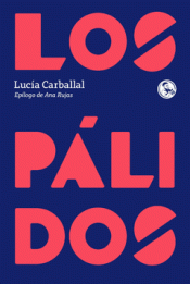 Cover Image: LOS PÁLIDOS