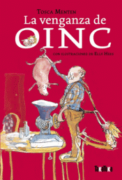 Cover Image: LA VENGANZA DE OINC