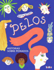 Cover Image: PELOS: HISTORIAS SOBRE PEINADOS