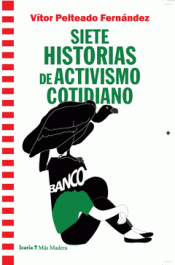 Cover Image: SIETE HISTORIAS DE ACTIVISMO COTIDIANO
