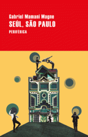 Cover Image: SEÚL, SÃO PAULO