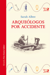 Cover Image: ARQUEÓLOGOS POR ACCIDENTE
