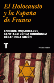 Cover Image: EL HOLOCAUSTO Y LA ESPAÑA DE FRANCO