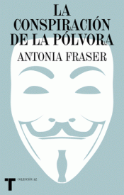 Cover Image: LA CONSPIRACIÓN DE LA PÓLVORA