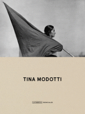 Cover Image: TINA MODOTTI