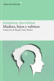 Cover Image: MADRES, HIJOS Y RABINOS