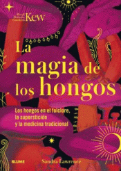 Cover Image: MAGIA DE LOS HONGOS